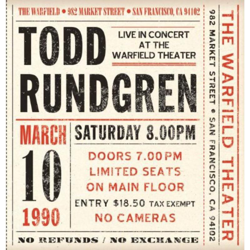 Todd Rundgren: Live At The Warfield 10th March 1990 Expanded Edition