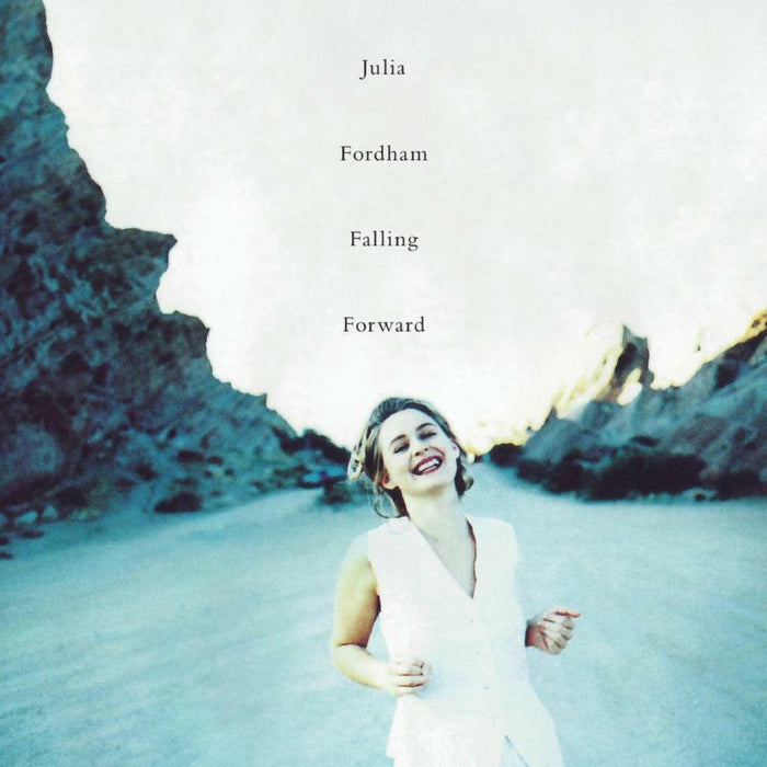 Julia Fordham: Falling Forward (Deluxe Edition)