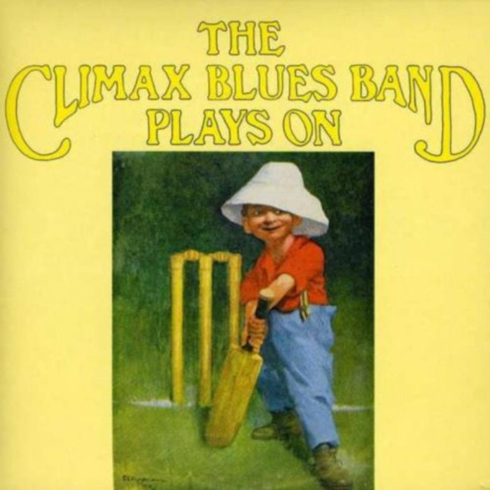 The Climax Blues Band: Plays On (Expanded Edition)