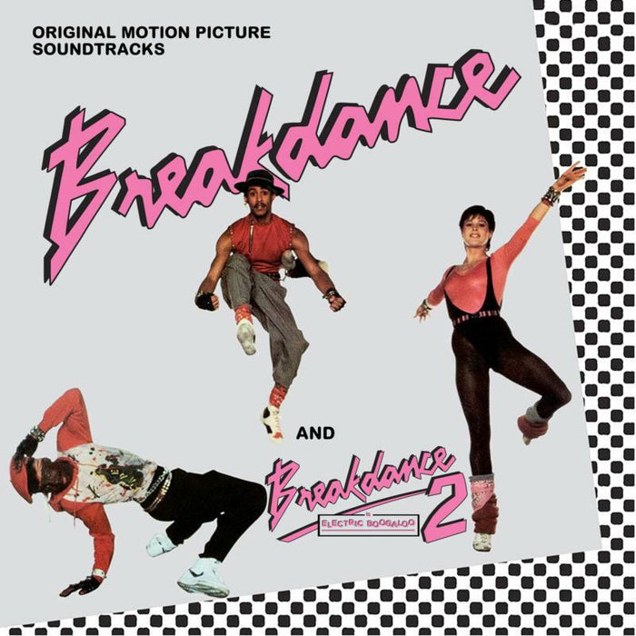 O.S.T.: Breakdance / Breakdance 2