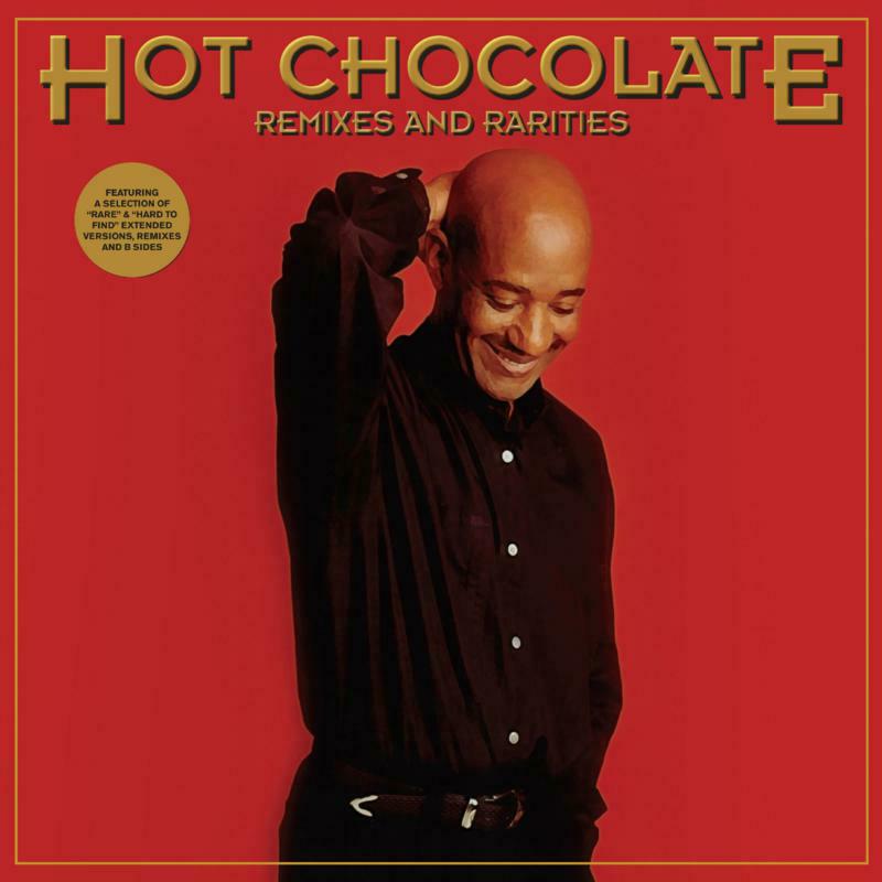 Hot Chocolate: Remixes And Rarities (Deluxe Digipak) (3CD)