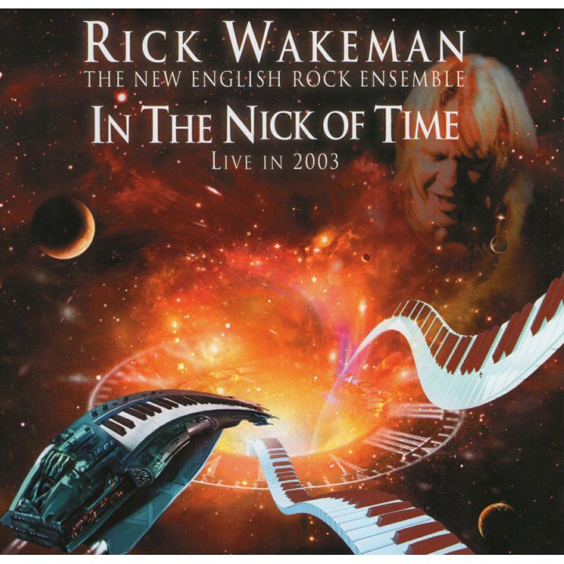 Rick Wakeman: In The Nick Of Time - Live In 2003