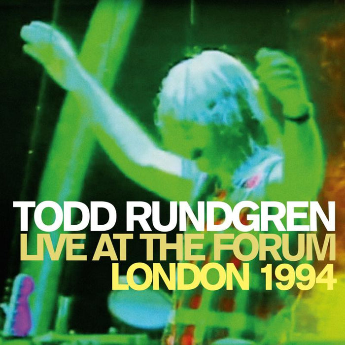 Todd Rundgren: Live At The Forum London 1994