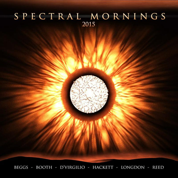 Beggs, Booth, D'Virgilio, Hackett, Longdon, Reed: Spectral Mornings 2015