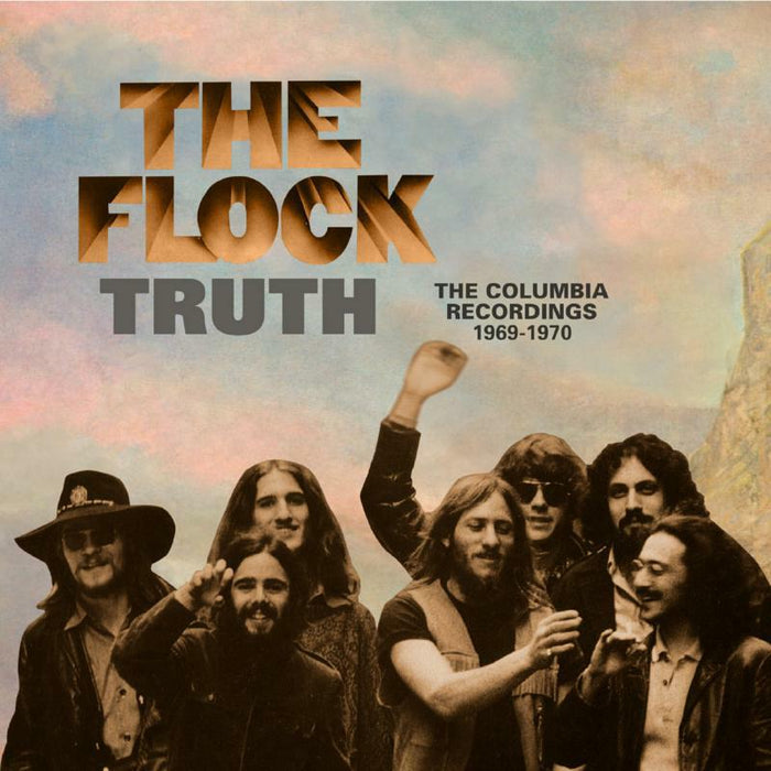 Flock: Truth ~ The Columbia Recrdings Anthology: 1969-1970