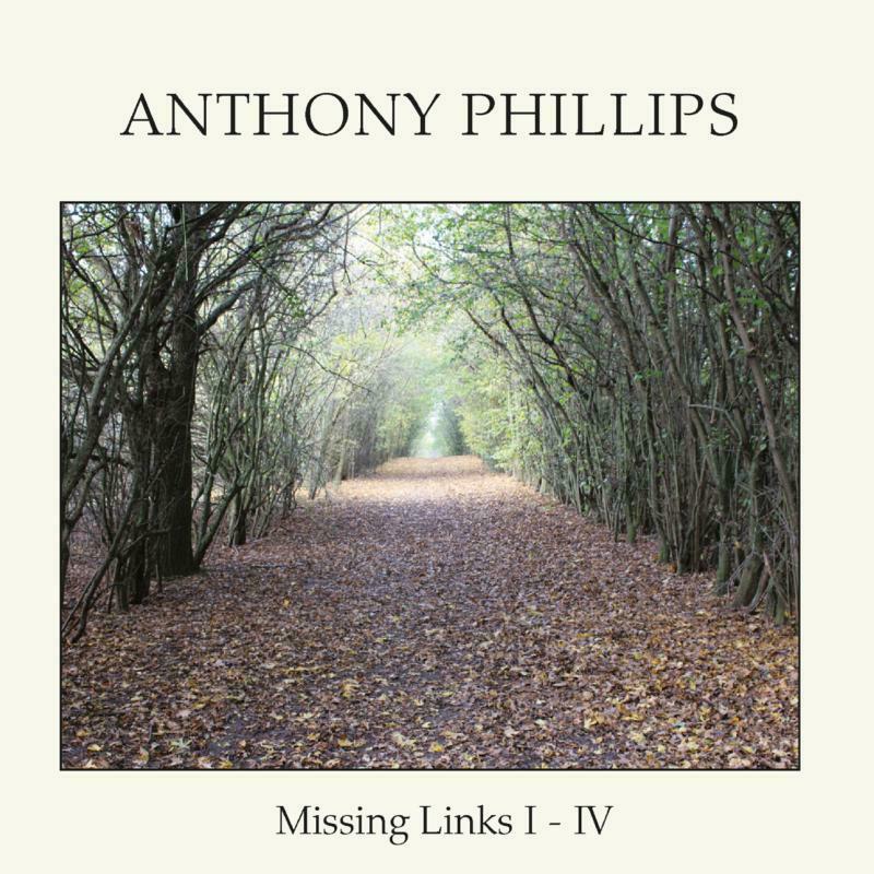 Anthony Phillips: Missing Links I - IV (Remastered Edition) (2CD+DVD)