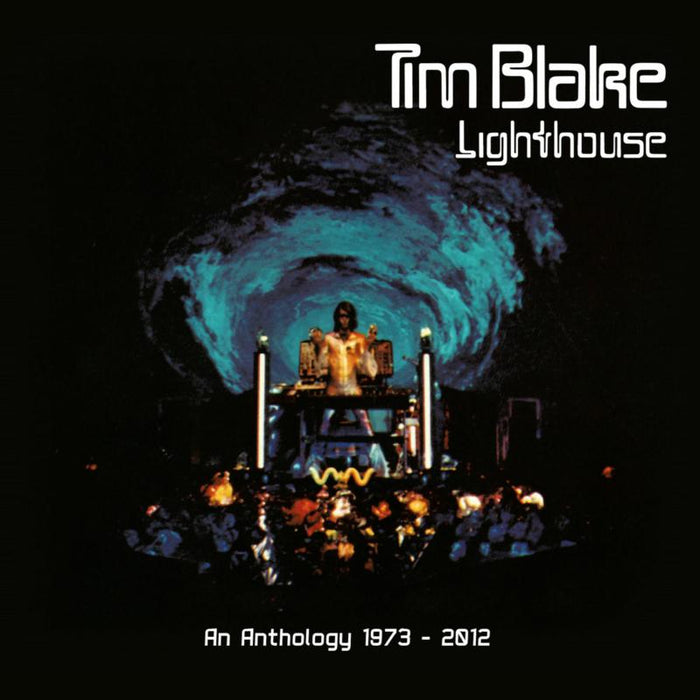 Tim Blake: Lighthouse: An Anthology - 1973-2012 (Clamshell Boxset) (3CD+DVD)