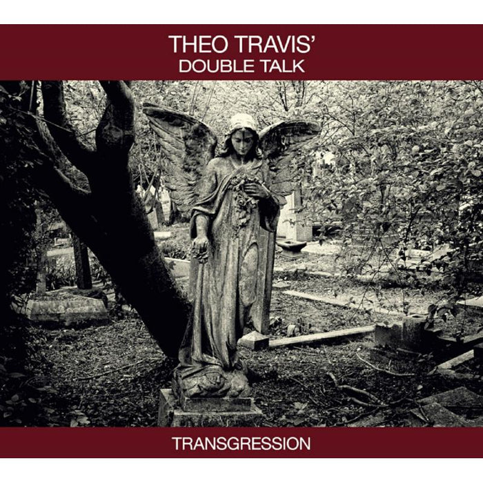 Theo Travis' Double Talk: Transgression