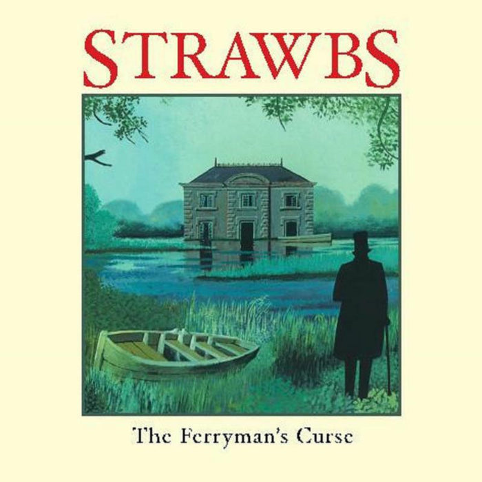 The Strawbs: The Ferryman's Curse