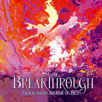 Various Artists: Breakthrough - Underground Sounds Of 1971 (Clamshell Boxset) (4CD)