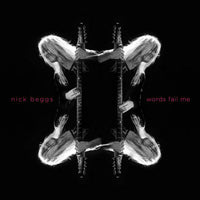 Nick Beggs: Words Fail Me (3CD)