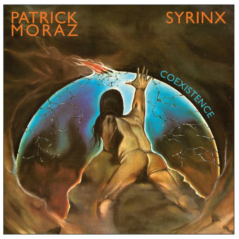 Patrick Moraz & Syrinx: Coexistence: Remastered Edition