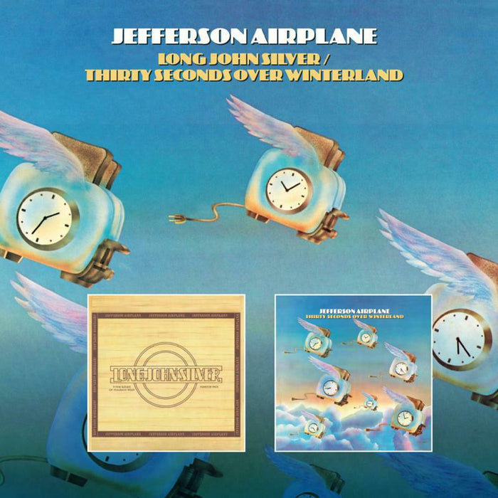 Jefferson Airplane: Long John Silver / Thirty Seconds Over Winterland (2CD)