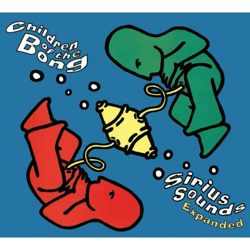 Children Of The Bong: Sirius Sounds - The Planet Dog Years (3CD Edition)