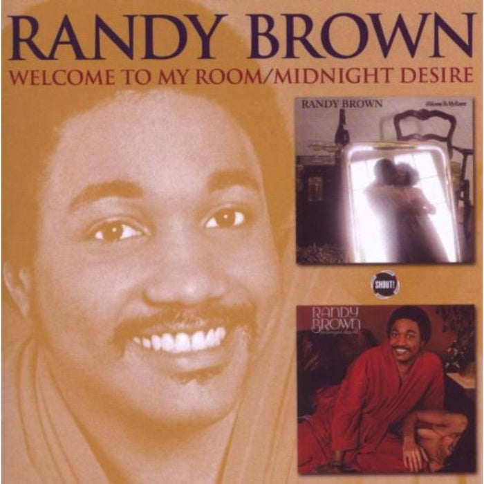 Randy Brown:  Welcome To My Room / Midnight Desire