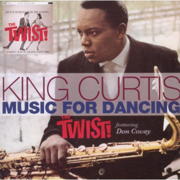 King Curtis: Music For Dancing - The Twist!
