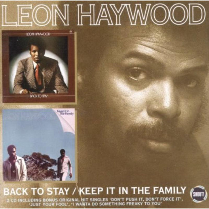 Leon Haywood: Keep It In The Family / Back To Stay