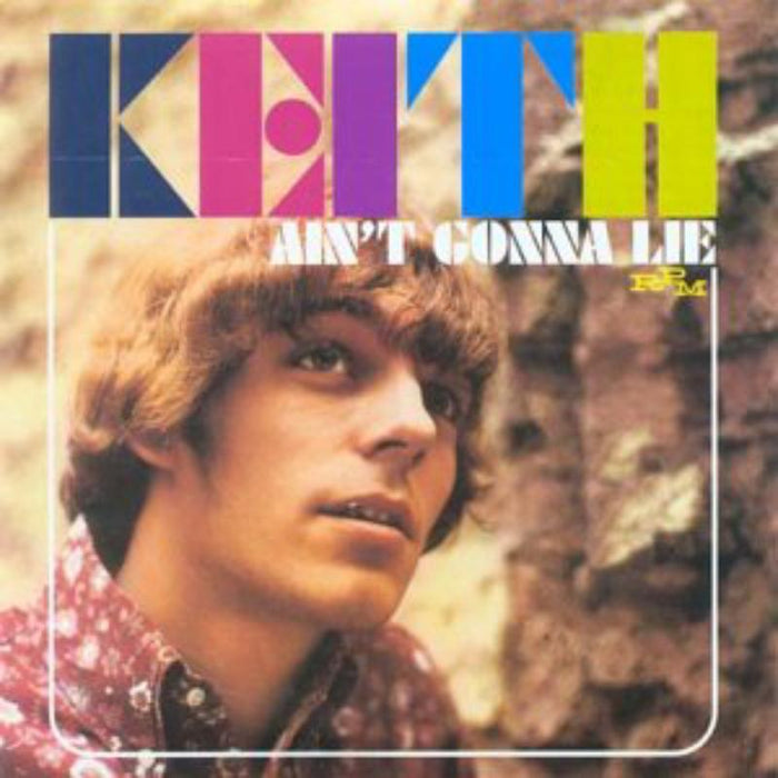 Keith: Ain't Gonna Lie