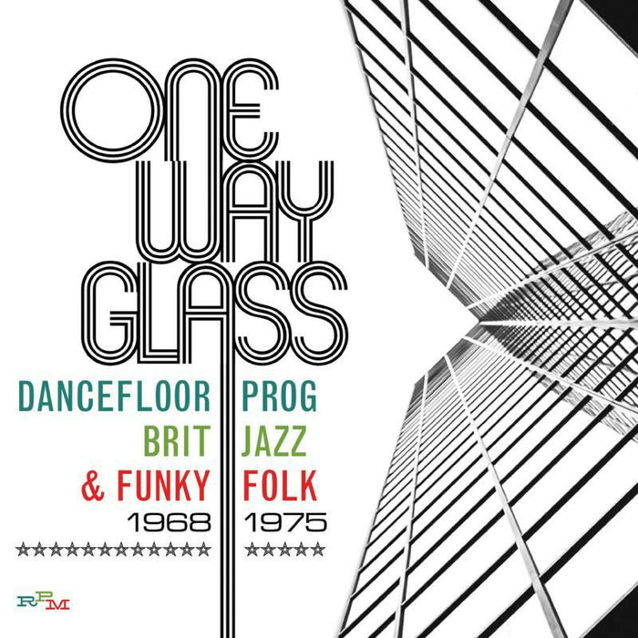 Various Artists: One Way Glass: Dancefloor Prog, Brit Jazz & Funky Folk: 1968-1975