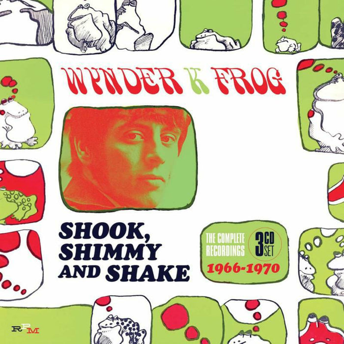 Wynder K. Frog: SHook, Shimmy & Shake: The Complete Recordings 1966-1970