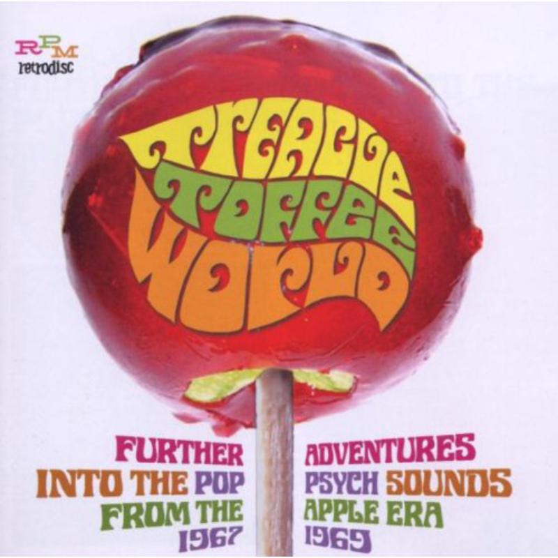 Various Artists: Treacle Toffee World: Further Adventures Into The Pop-Psych Sounds From The Apple Era 1967-1969