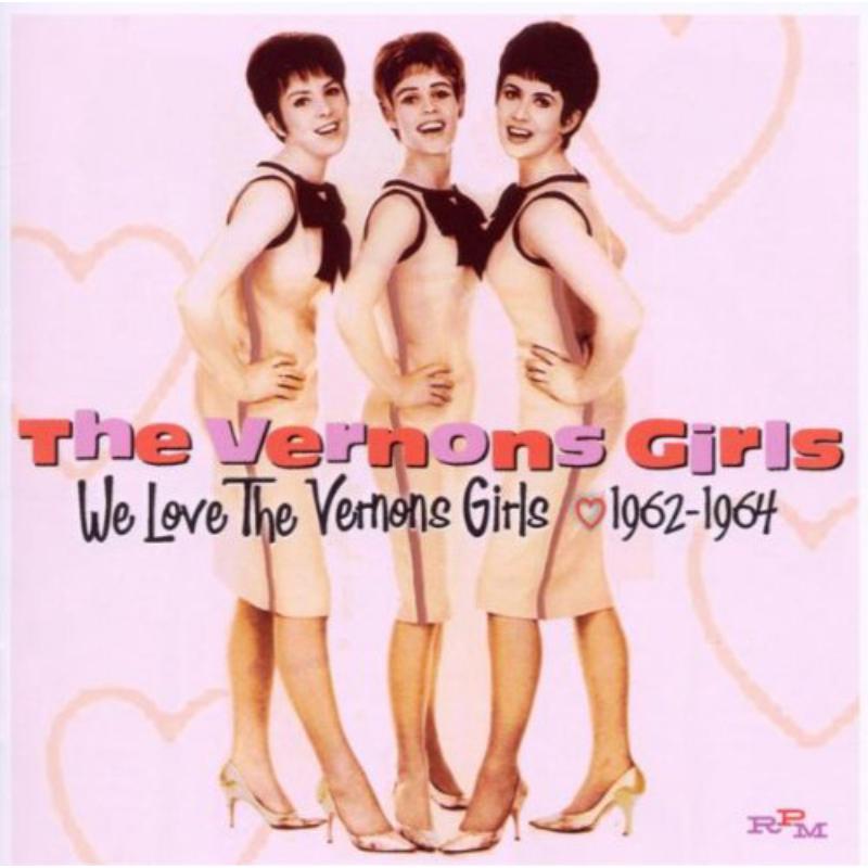The Vernons Girls: We Love The Vernons Girls 1962-1964