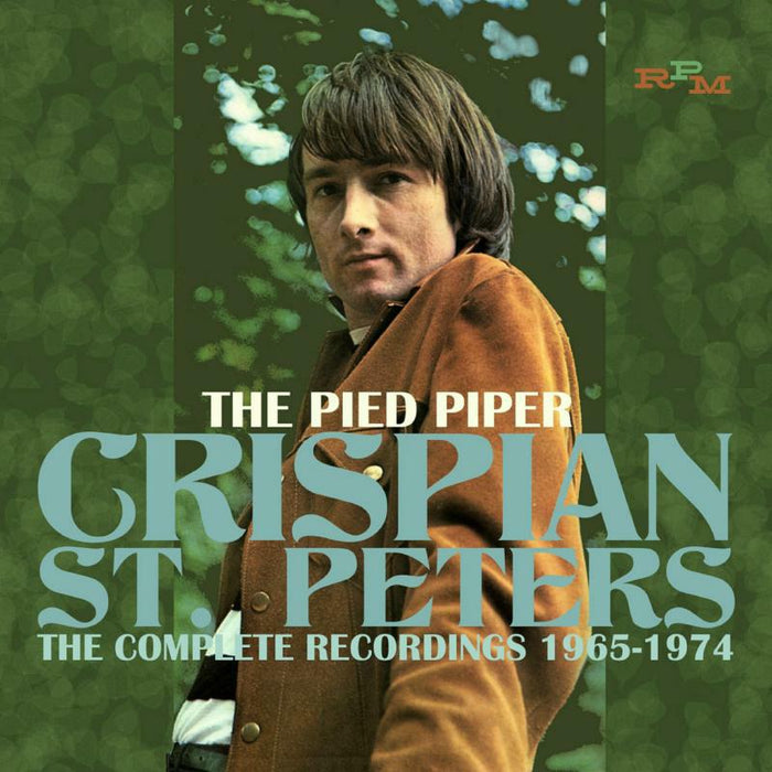 Crispian St. Peters: The Pied Piper - The Complete Recordings 1965-1974