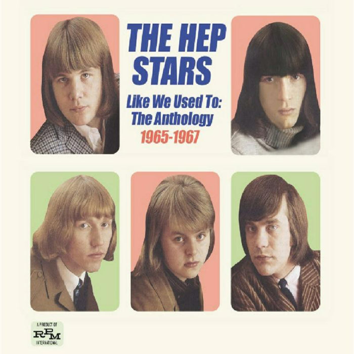 The Hep Stars: Like We Used To: The Anthology 1965-1967