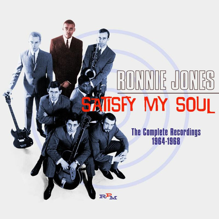 Ronnie Jones: Satisfy My Soul: The Complete Recordings 1964-1968