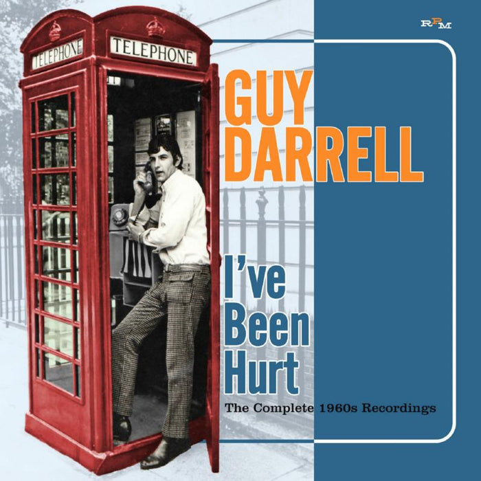 Guy Darrell: I've Been Hurt: The Complete 1960's Recordings