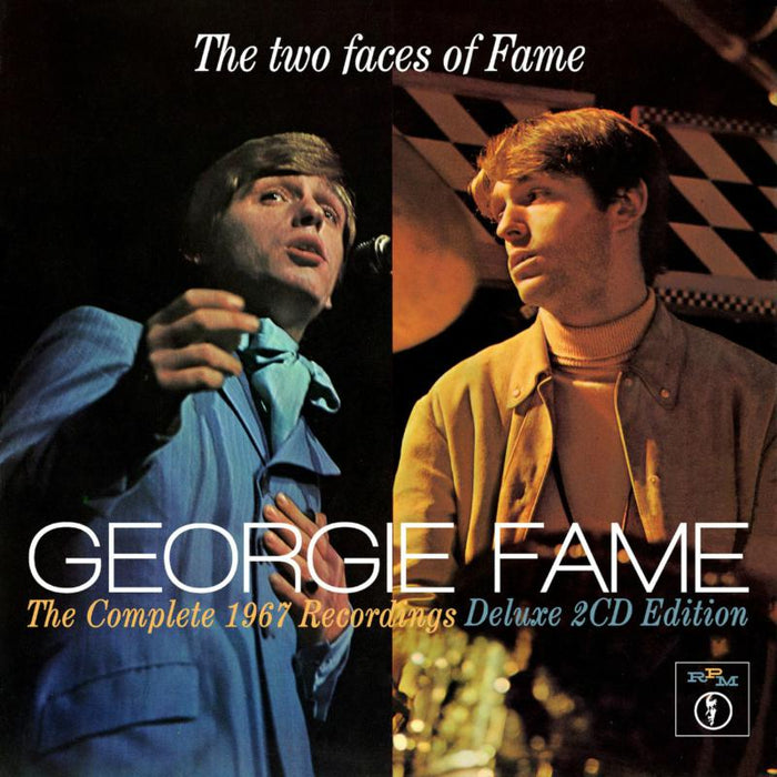 Georgie Fame: The Two Faces Of Fame: The Complete 1967 Recordings