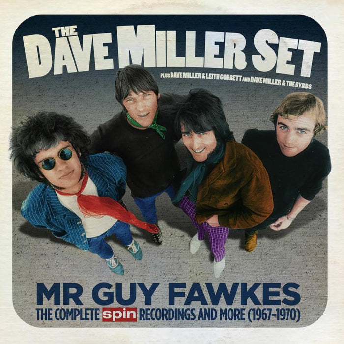 The Dave Miller Set: Mr. Guy Fawkes: The Complete Spin Recordings & More (1967-1970)