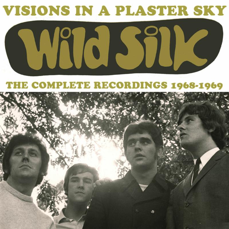 Wild Silk: Visions In A Plaster Sky: The Complete Recordings 1968-1969