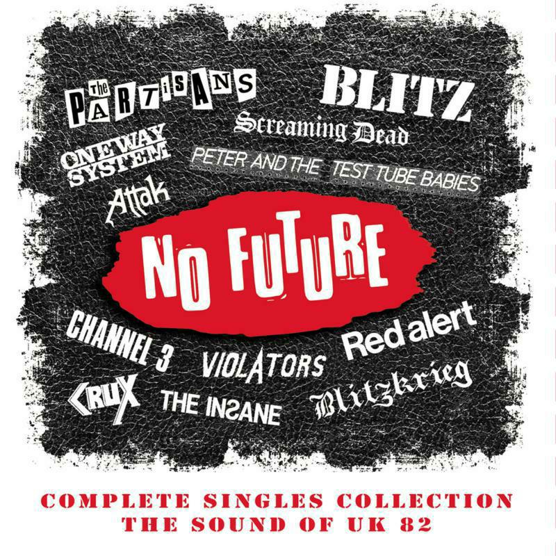 Various Artists: No Future Complete Singles Collection ~ The Sound Of UK 82 (4CD)