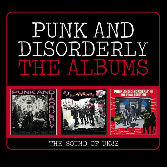 Various Artists: Punk and Disorderly  - The Albums (The Sound Of UK 82): 3CD Digipak