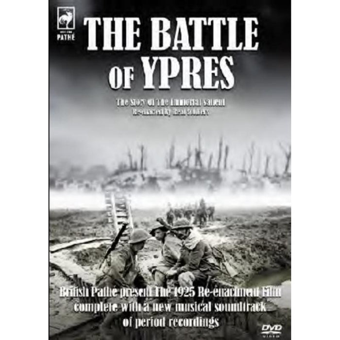 Pathe Collection: The Battle Of Ypres