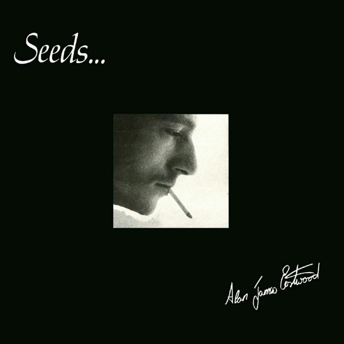 Alan James Eastwood: Seeds...
