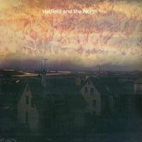 Hatfield And The North: Hatfield And The North