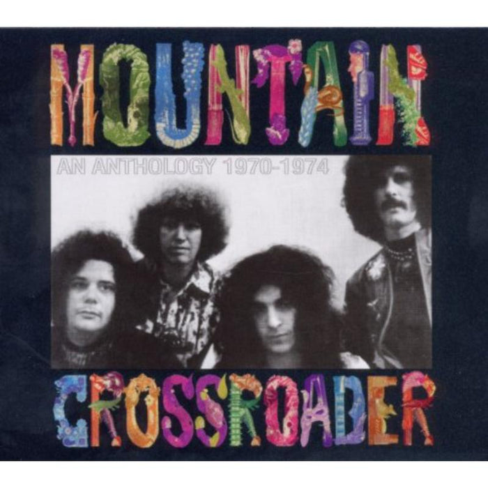 Mountain: Crossroader: An Anthology 1970-1974