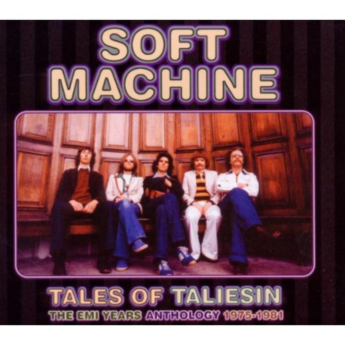 Soft Machine: Tales Of Taliesin: The EMI Years 1975-1981