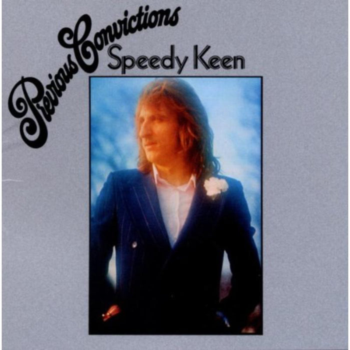 Speedy Keen: Previous Convictions