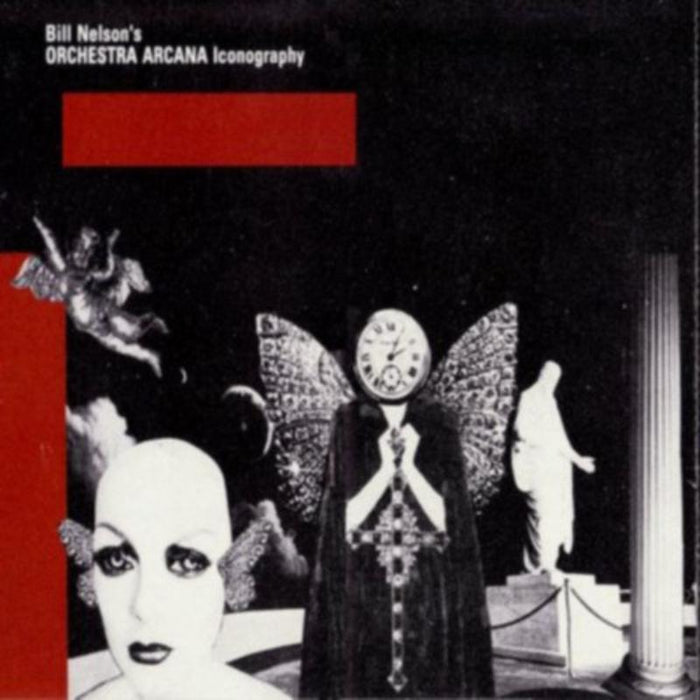 Bill Nelsons Orchestra Arcana: Iconography