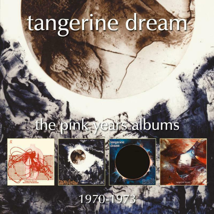Tangerine Dream: The Pink Years Albums: 1970-1973