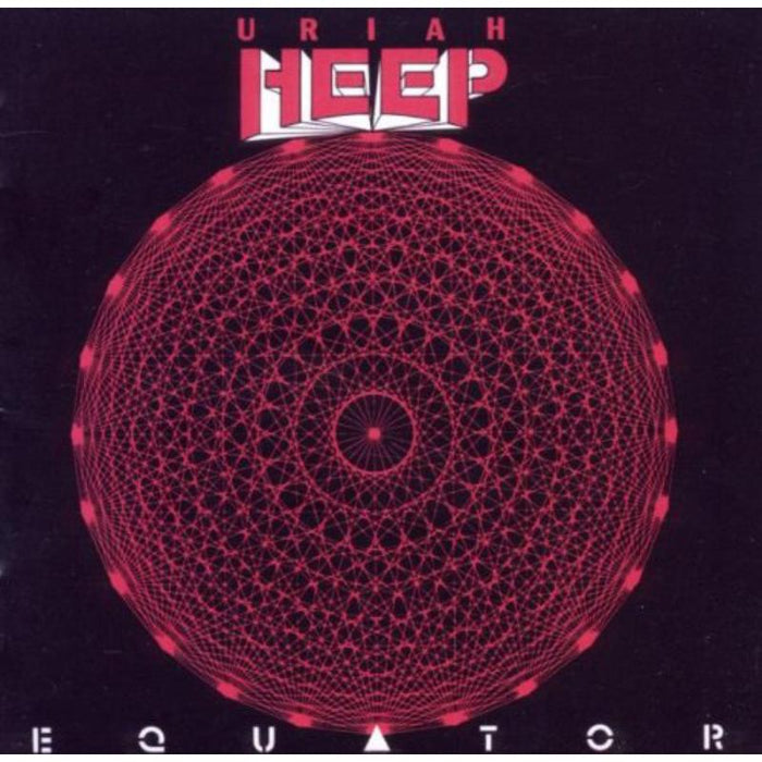 Uriah Heep: Equator  25th Anniversary Expanded Edition