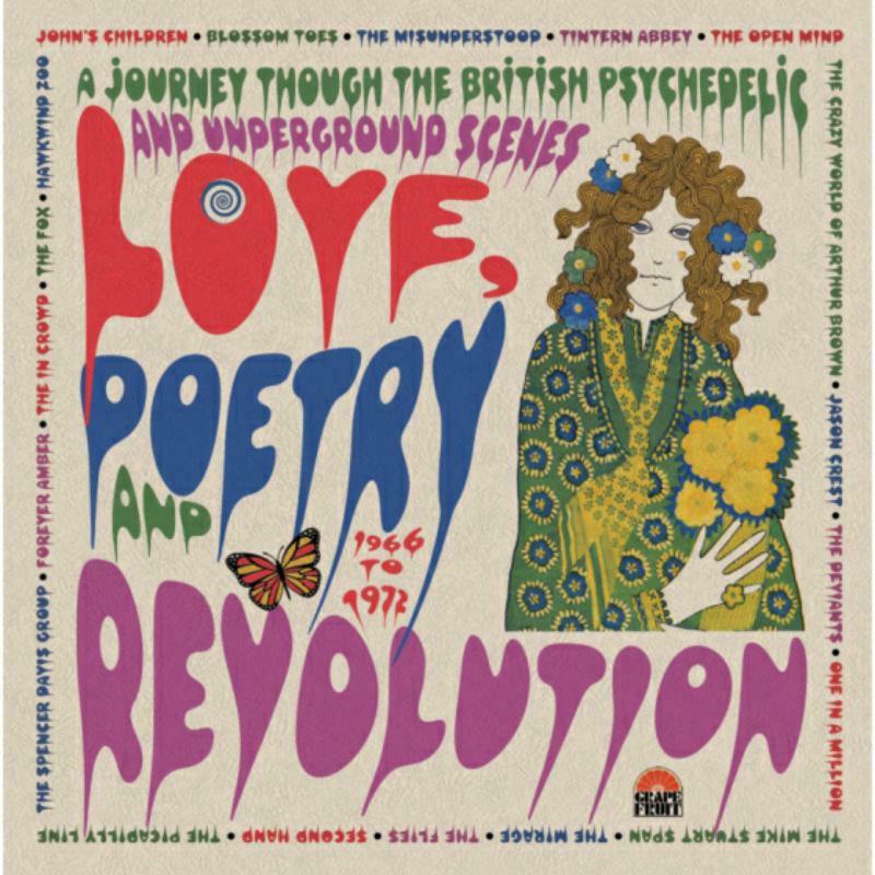 Various Artists: Love Poetry And Revolution: A Journey Through The British Psychedelic And Underground Scenes 1966 To 1972