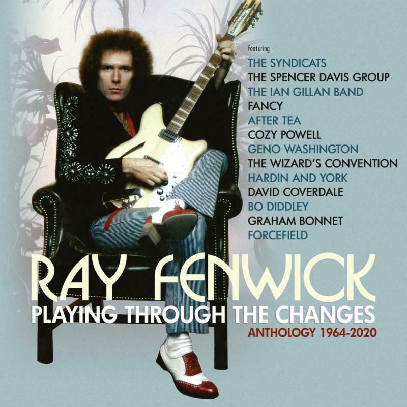 Ray Fenwick: Playing Through The Changes - Anthology 1964-2020 (3CD)