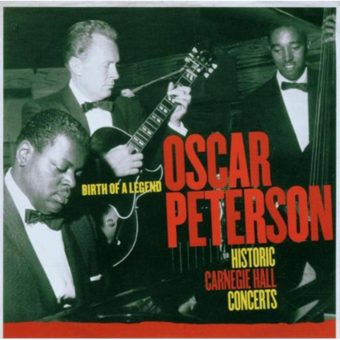 Oscar Peterson: Historic Carnegie Hall Concert