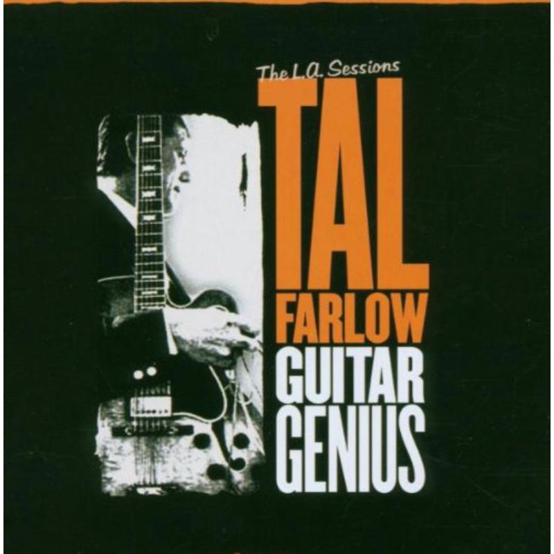 Tal Farlow: Guitar Genius - The L.A. Sessions