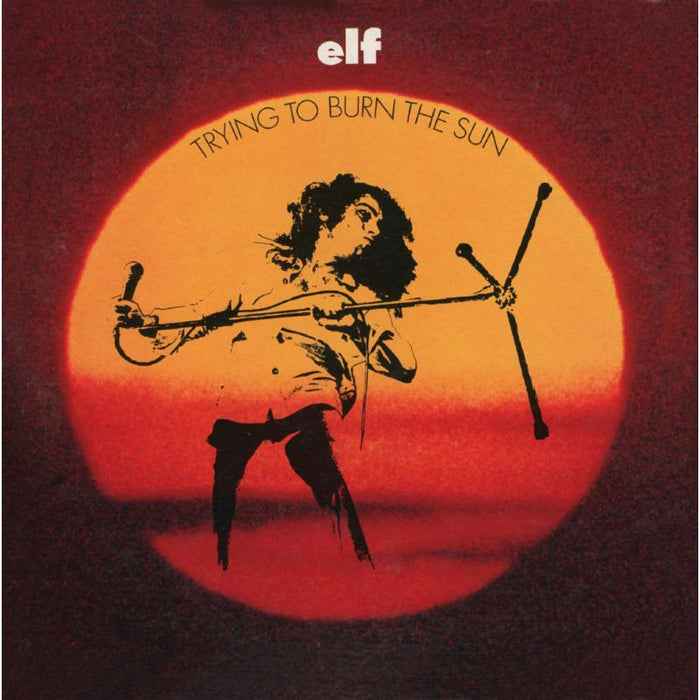 Elf featuring Ronnie James Dio: Trying To Burn The Sun