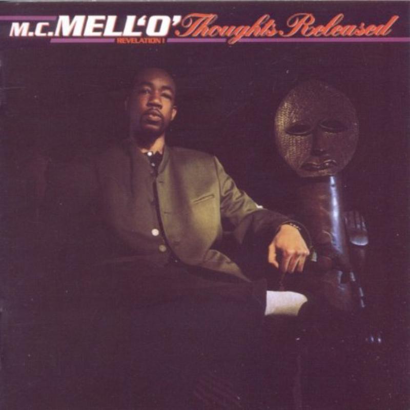 M.C. Mell'o': Thoughts Released (Revelation